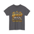 A Healed Man Moves Differently Inspirational T-Shirt