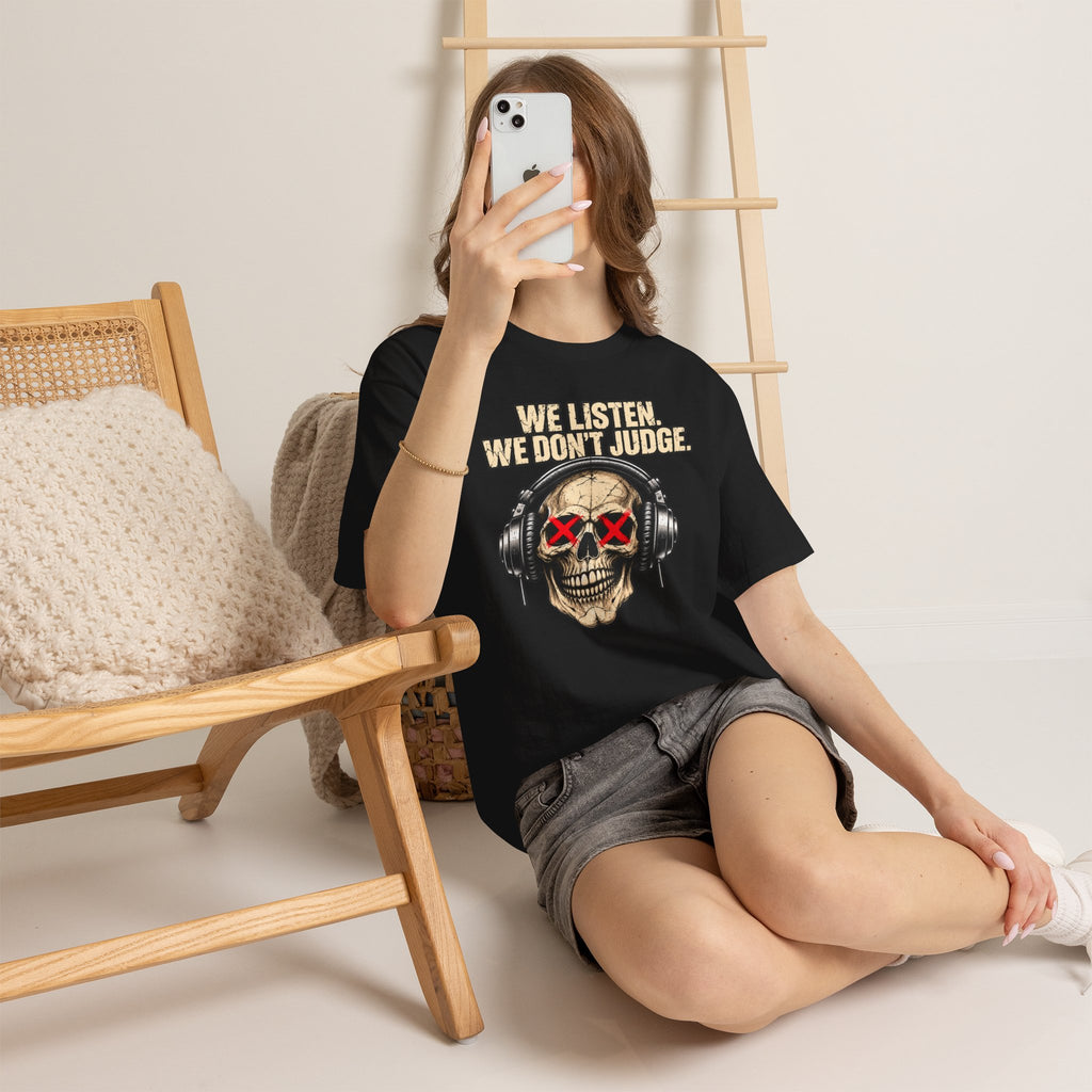 We Listen We Don’t Judge Skull Headphones T-Shirt