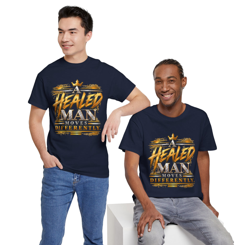 A Healed Man Moves Differently Inspirational T-Shirt